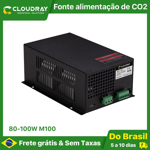 Fonte para Máquina Laser CO2 Cloudray M100 (80-100W) - Frete Grátis Sem Taxas - Vortitec Loja